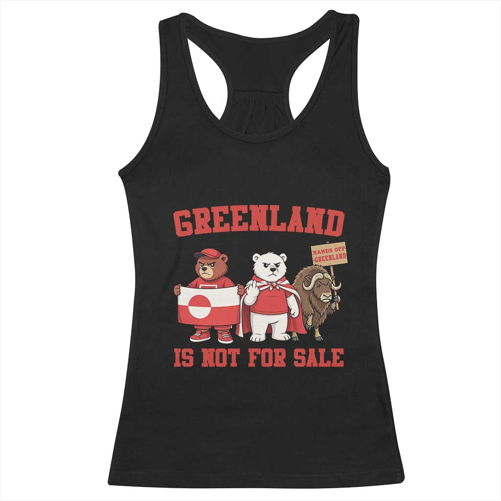 Greenland Is Not For Sale Racerback Tank Top Greenland Lover Support TS12 Black Print Your Wear
