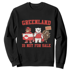Greenland Is Not For Sale Sweatshirt Greenland Lover Support TS12 Black Print Your Wear
