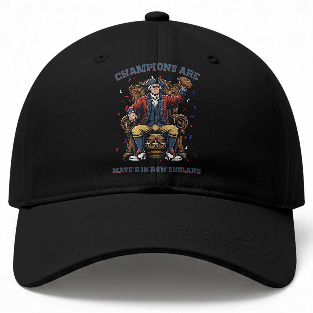 Champions Are Maye'd In NE Baseball Cap Football Quarterback Number 10 TS12 Print Your Wear