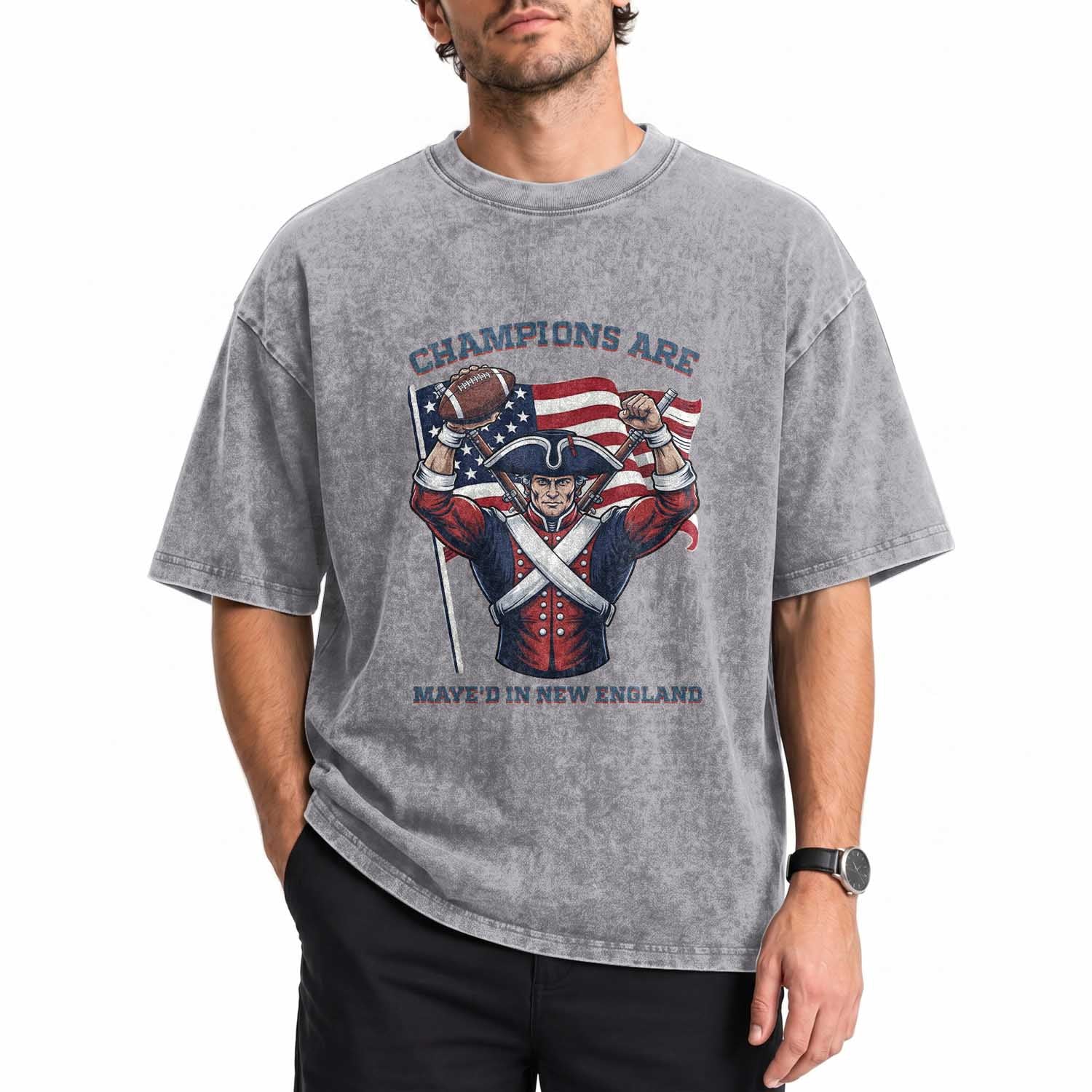 Champions Are Maye'd In New England Washed Cotton T-Shirt Funny Quarterback Football Fan