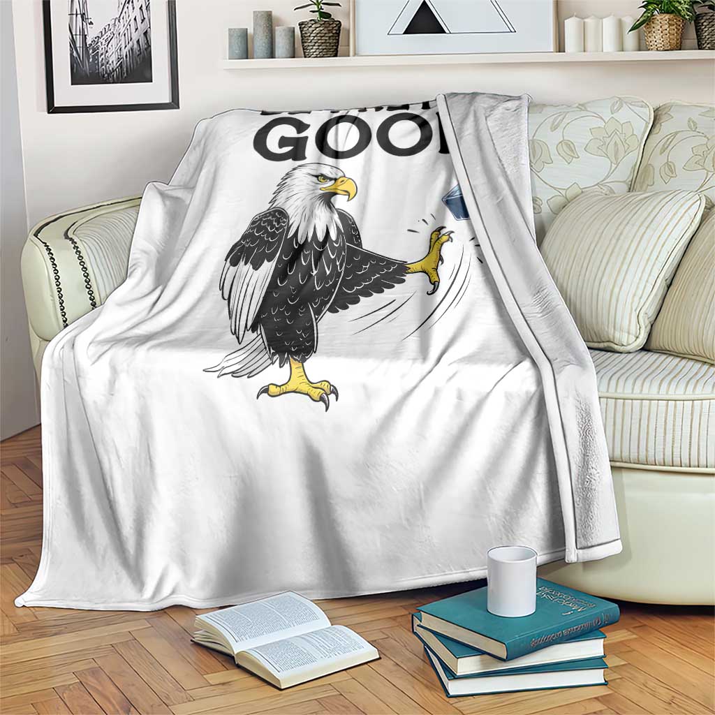 American Eagle Be Pretti Good Throw Blanket Minneapolis Support Gift TS12 Print Your Wear