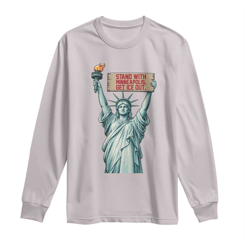 Stand With Minneapolis Long Sleeve Shirt Statue Of Liberty Torch Justice Support TS12 Ice Gray Print Your Wear