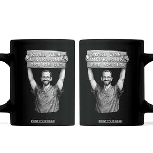 Stand With Minneapolis Coffee Mug Alex Pretti Memorial ICU Nurse Support TS12 Black Print Your Wear