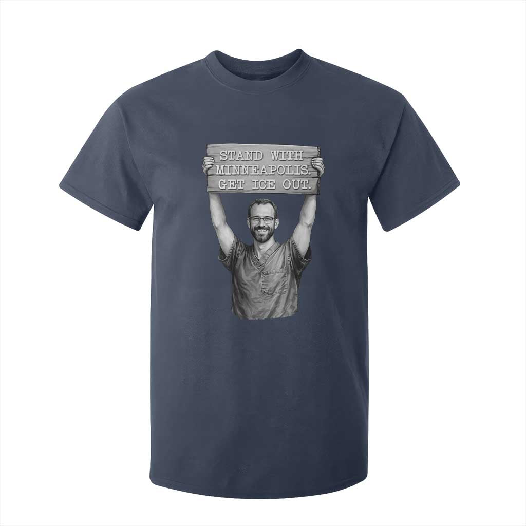 Stand With Minneapolis T Shirt For Kid Alex Pretti Memorial ICU Nurse Support TS12 Navy Print Your Wear