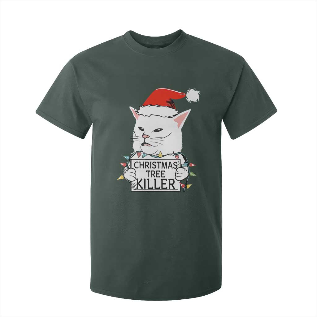 Funny Xmas Grumpy Cat T Shirt For Kid Christmas Tree Killer Santa Kitten TS12 Dark Forest Green Print Your Wear