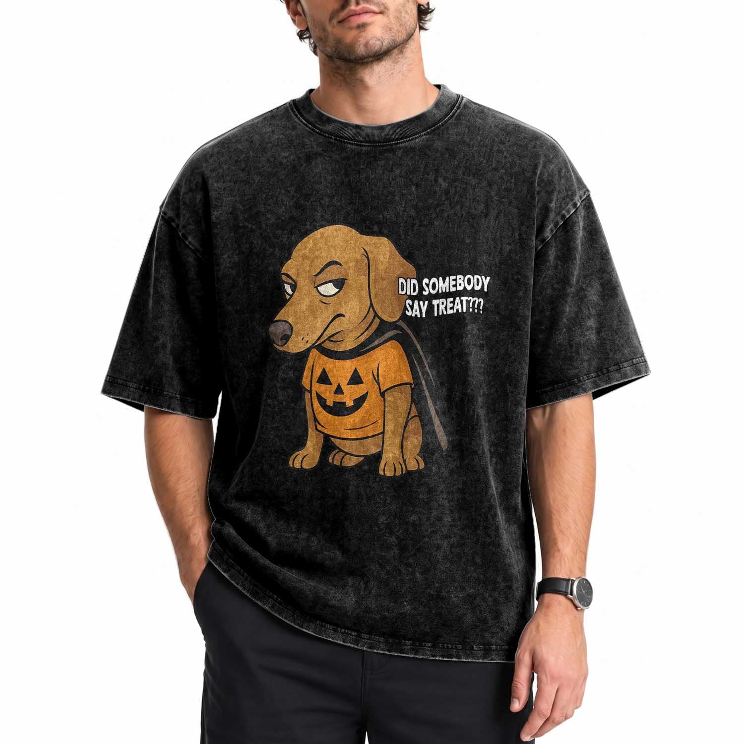 Halloween Dachshund Dog Washed Cotton T-Shirt Did Somebody Say Treat Meme