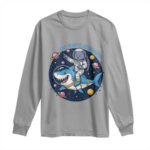 Funny Space Cat Wants Astronaut Long Sleeve Shirt Sharks Sci fi Fan Universe TS12 Sport Gray Print Your Wear