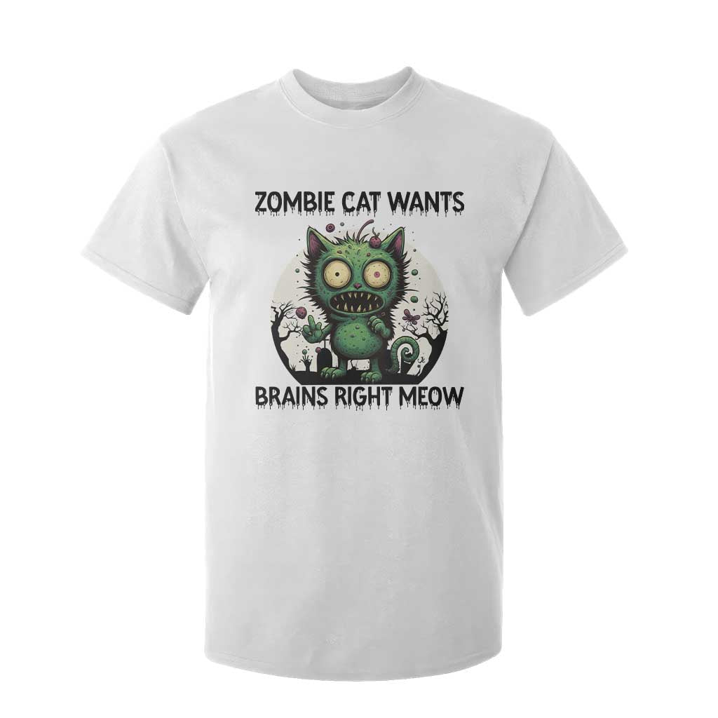 Funny Zombie Cat Wants Brains Right Meow T Shirt For Kid Halloween Zombie Kitten TS12 White Print Your Wear