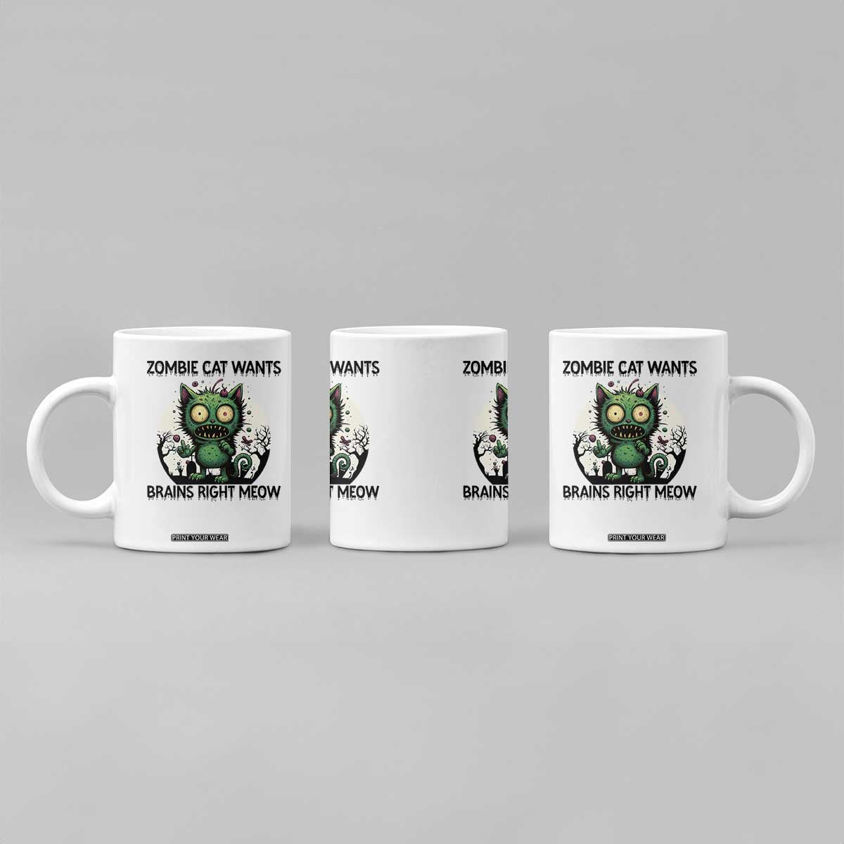 Funny Zombie Cat Wants Brains Right Meow Coffee Mug Halloween Zombie Kitten TS12 Print Your Wear