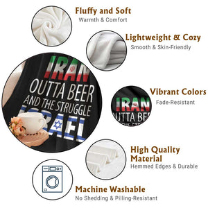 Funny Political Satire Throw Blanket Iran Outta Beer And The Struggle Israel TS12 Print Your Wear