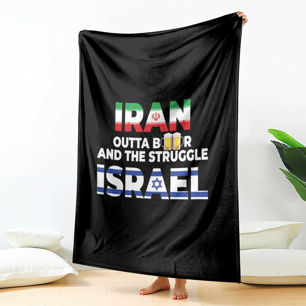 Funny Geopolitical Satire Iran Outta Beer Israel Struggle Throw Blanket TS12 Print Your Wear
