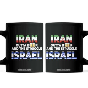 Funny Geopolitical Satire Iran Outta Beer Israel Struggle Coffee Mug TS12 Black Print Your Wear