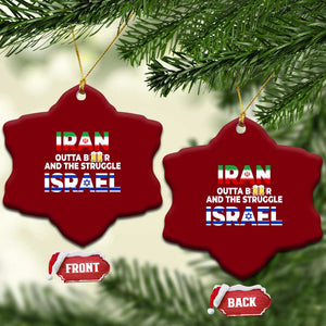 Funny Geopolitical Satire Iran Outta Beer Israel Struggle Ceramic Ornament TS12 Print Your Wear