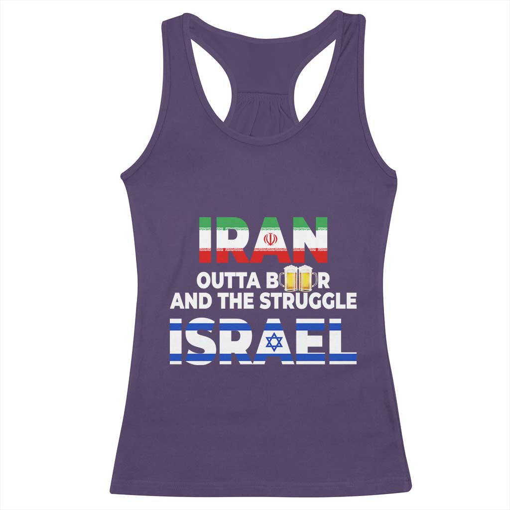 Funny Geopolitical Satire Iran Outta Beer Israel Struggle Racerback Tank Top TS12 Purple Print Your Wear
