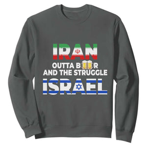Funny Geopolitical Satire Iran Outta Beer Israel Struggle Sweatshirt TS12 Dark Heather Print Your Wear