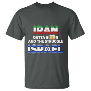 Funny Geopolitical Satire Iran Outta Beer Israel Struggle T Shirt TS12 Dark Heather Print Your Wear