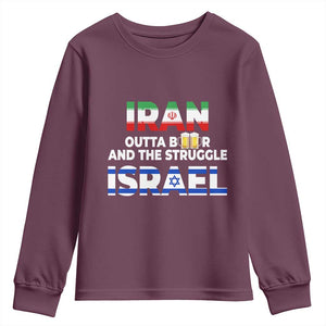 Funny Geopolitical Satire Iran Outta Beer Israel Struggle Youth Sweatshirt TS12 Maroon Print Your Wear
