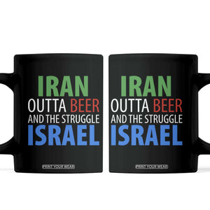 Iran And Israel Political Satire Coffee Mug The Great Beer Struggle TS12 Black Print Your Wear