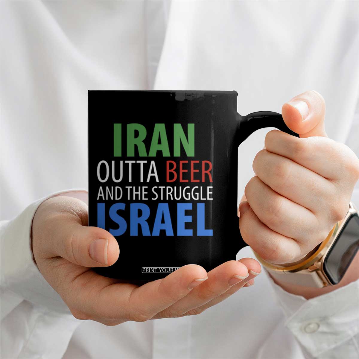 Iran And Israel Political Satire Coffee Mug The Great Beer Struggle TS12 Print Your Wear