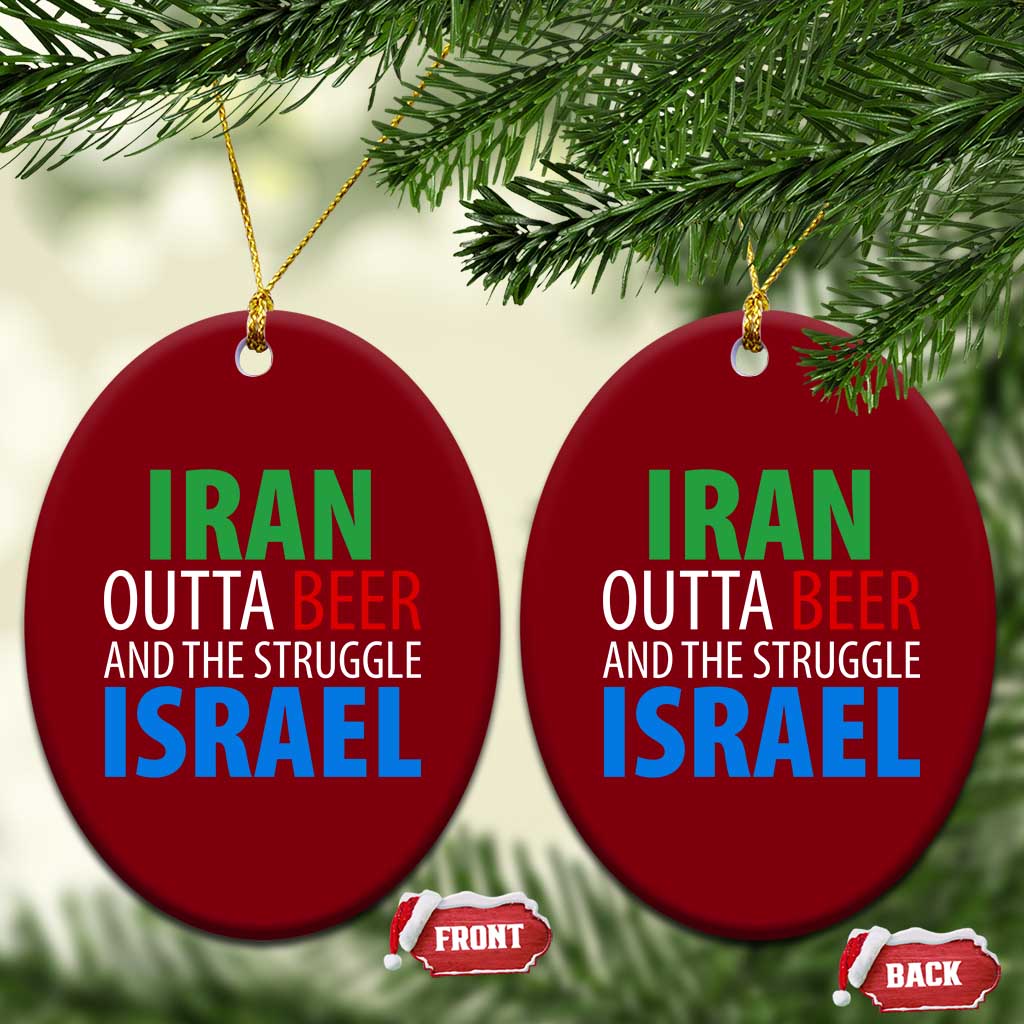 Iran And Israel Political Satire Ceramic Ornament The Great Beer Struggle TS12 Print Your Wear
