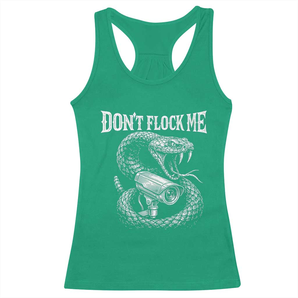 Anti Surveillance Camera Rattlesnake Racerback Tank Top Dont Flock Me TS12 Irish Green Print Your Wear