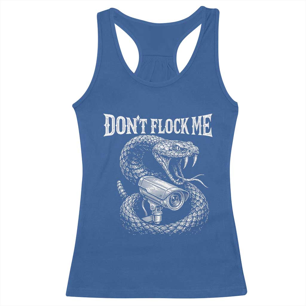 Anti Surveillance Camera Rattlesnake Racerback Tank Top Dont Flock Me TS12 Royal Blue Print Your Wear
