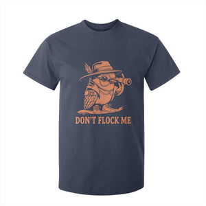 Funny Bird Watching Detective Birdwatcher T Shirt For Kid Dont Flock Me TS12 Navy Print Your Wear