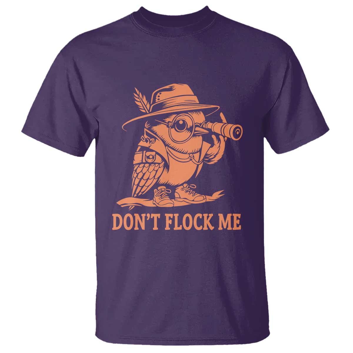 Funny Bird Watching Detective Birdwatcher T Shirt Dont Flock Me TS12 Purple Print Your Wear