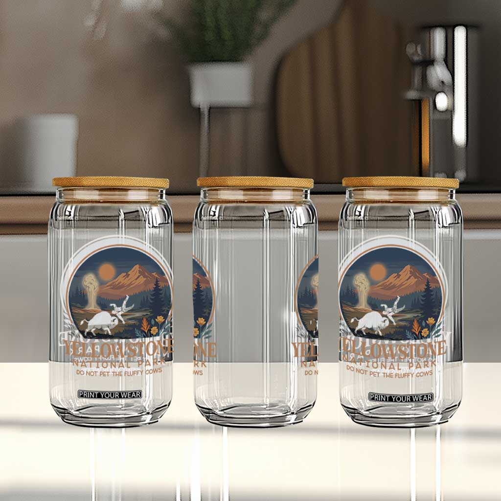 Yellowstone National Park Do Not Pet The Fluffy Cows Glass Can Amusing Bison Encounter Campsite Toss TS12 Print Your Wear
