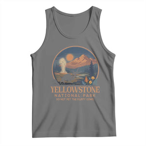 Yellowstone National Park Do Not Pet The Fluffy Cows Tank Top Amusing Bison Encounter Campsite Toss TS12 Black Heather Print Your Wear