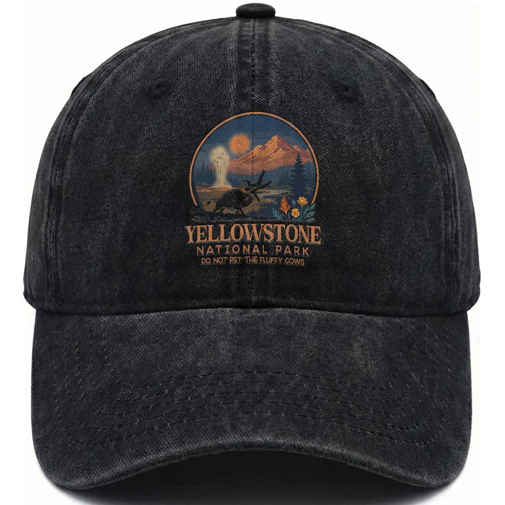 Yellowstone National Park Do Not Pet The Fluffy Cows Washed Cotton Baseball Cap Amusing Bison Encounter Campsite Toss TS12 Print Your Wear