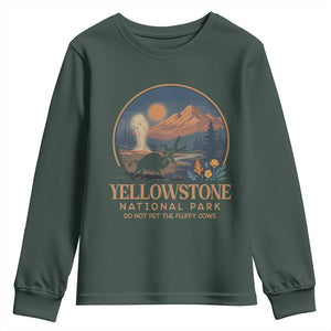 Yellowstone National Park Do Not Pet The Fluffy Cows Youth Sweatshirt Amusing Bison Encounter Campsite Toss TS12 Dark Forest Green Print Your Wear
