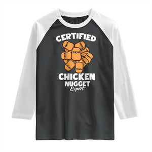 Funny Food Lover Gift Raglan Shirt Certified Chicken Nugget Expert TS12 Black White Print Your Wear