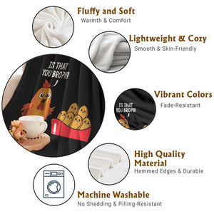 Funny Chicken Nuggets Lover Throw Blanket Is That You Bro TS12 Print Your Wear