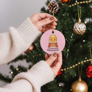 I'm A Beautiful Chicken Nugget Ceramic Ornament Food Humor Gift TS12 1pc Light Pink Print Your Wear