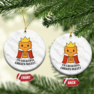 I'm A Beautiful Chicken Nugget Ceramic Ornament Food Humor Gift TS12 1pc White Marble Print Your Wear