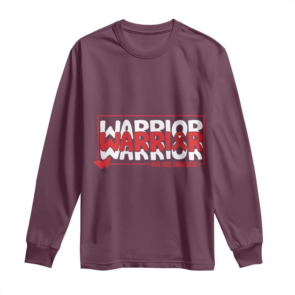 HIV Awareness Warrior Long Sleeve Shirt Red Ribbon Fighter Gift TS12 Maroon Print Your Wear
