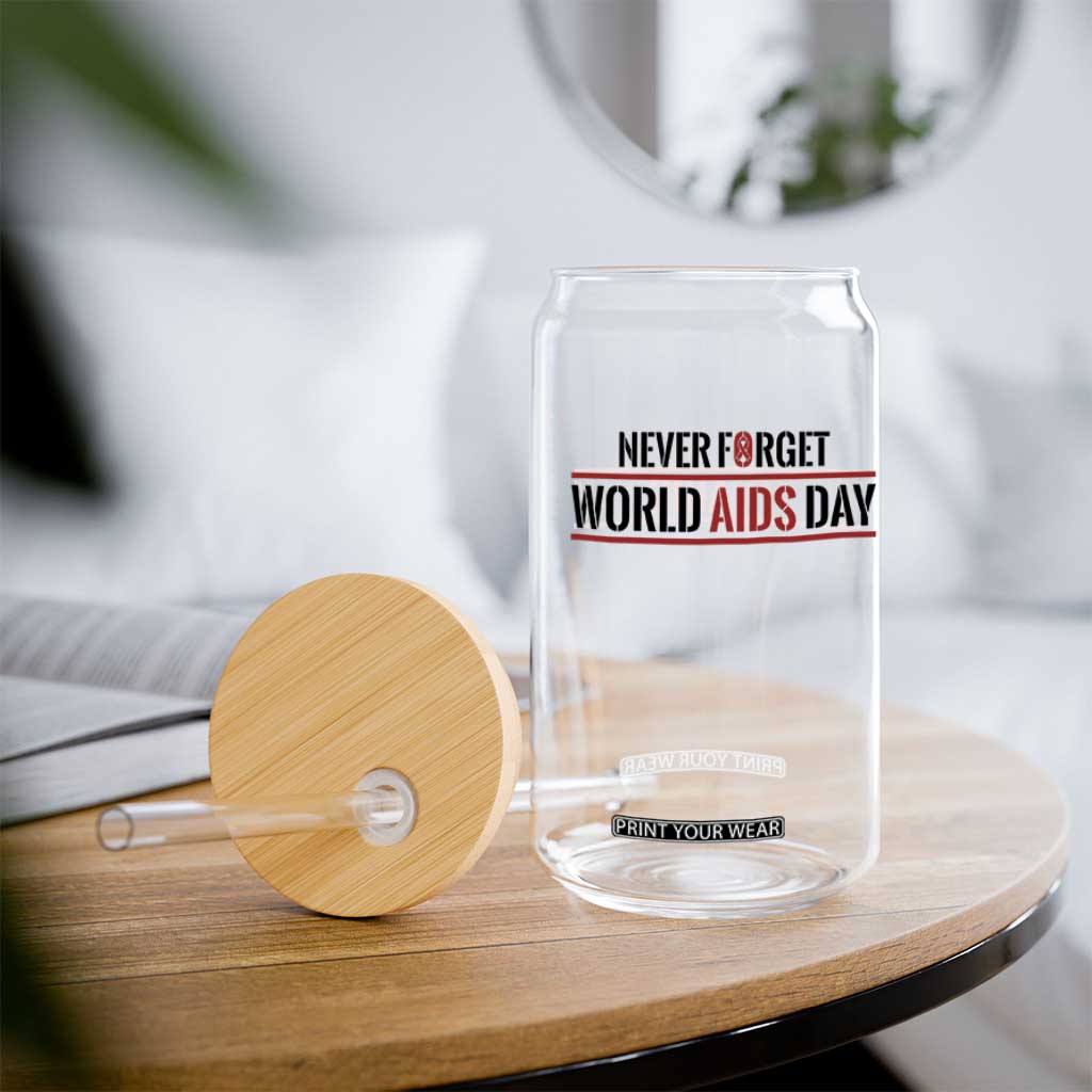World AIDS Day Never Forget Glass Can Red Ribbon Support Gift TS12 Print Your Wear