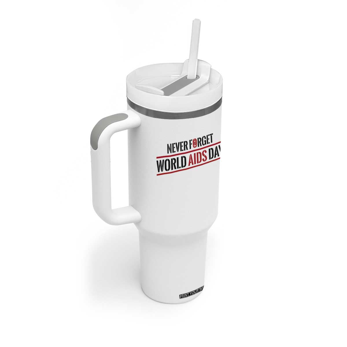 World AIDS Day Never Forget Tumbler With Handle Red Ribbon Support Gift TS12 Print Your Wear