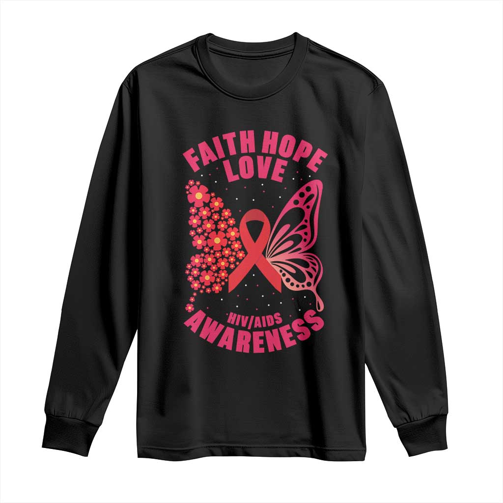 Faith Hope Love HIV Butterfly Long Sleeve Shirt Awareness Month Gift TS12 Black Print Your Wear