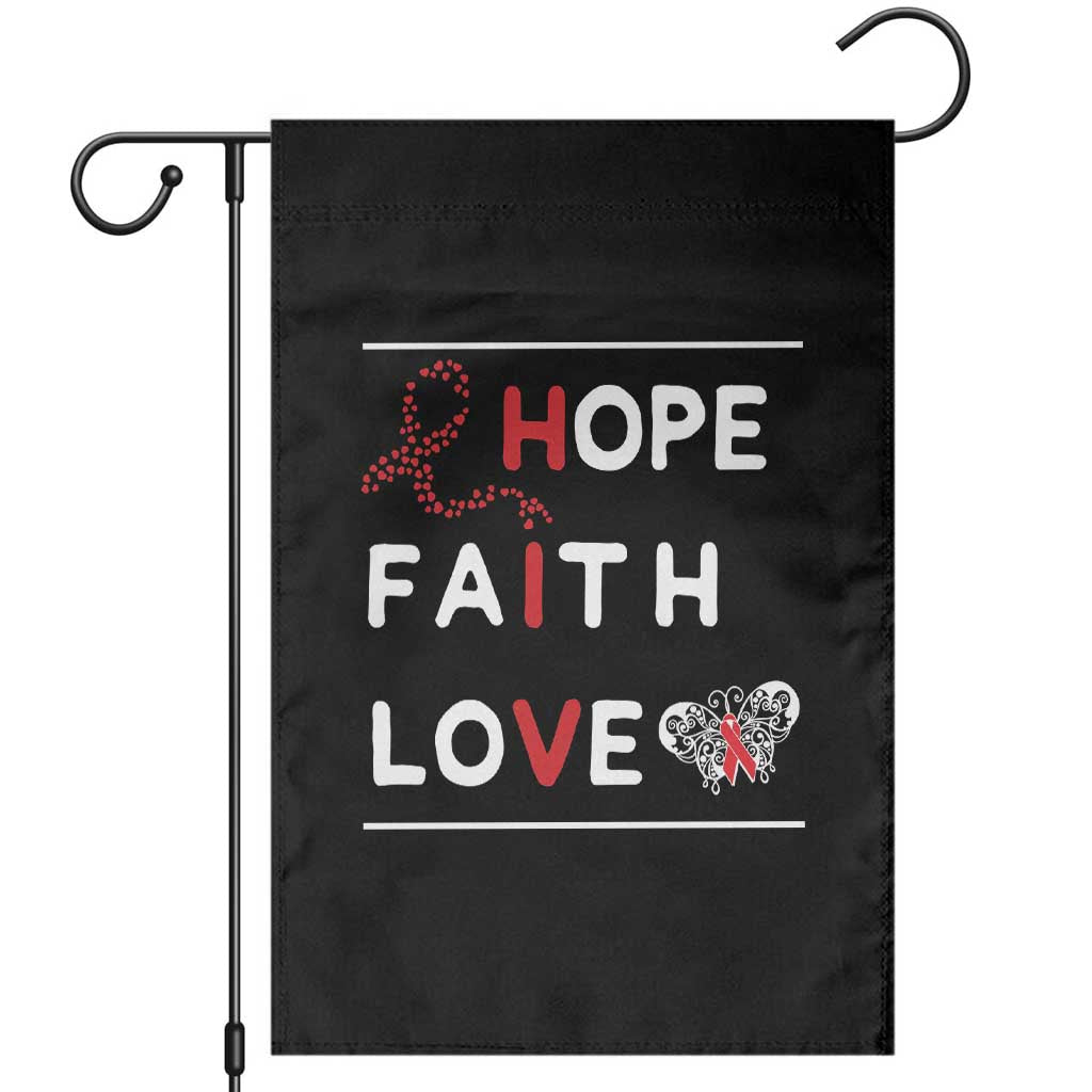 Faith Hope Love HIV AIDS Awareness Garden Flag Hope Strength Empowerment Gift TS12 Black Print Your Wear