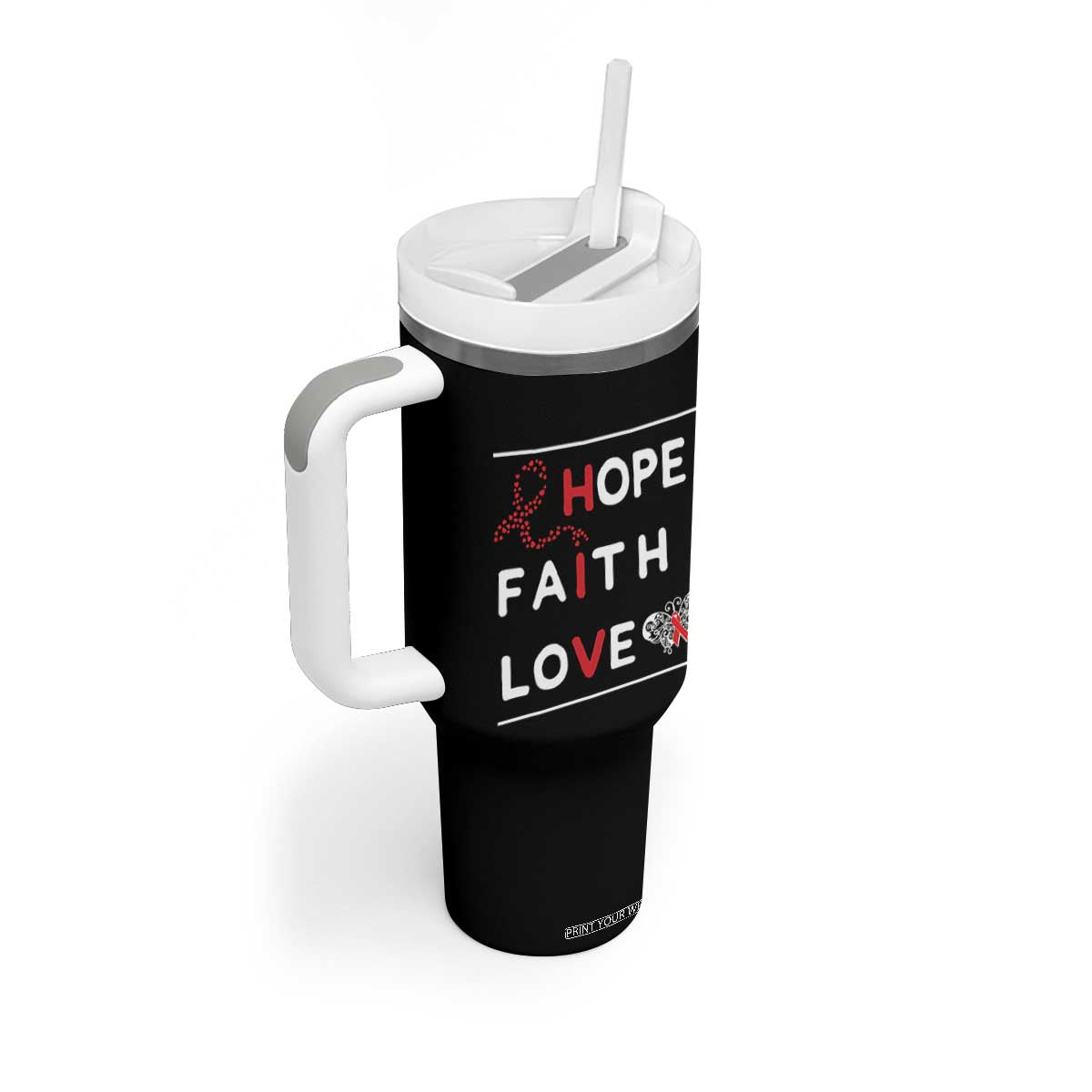 Faith Hope Love HIV AIDS Awareness Tumbler With Handle Hope Strength Empowerment Gift TS12 Print Your Wear