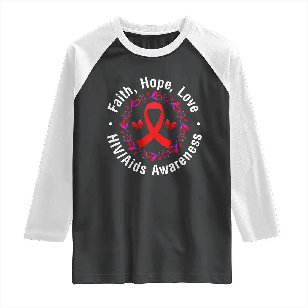 HIV Awareness Empowerment Gift Raglan Shirt Faith Hope Love TS12 Black White Print Your Wear