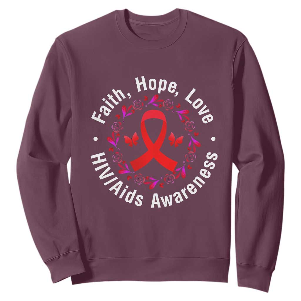 HIV Awareness Empowerment Gift Sweatshirt Faith Hope Love TS12 Maroon Print Your Wear