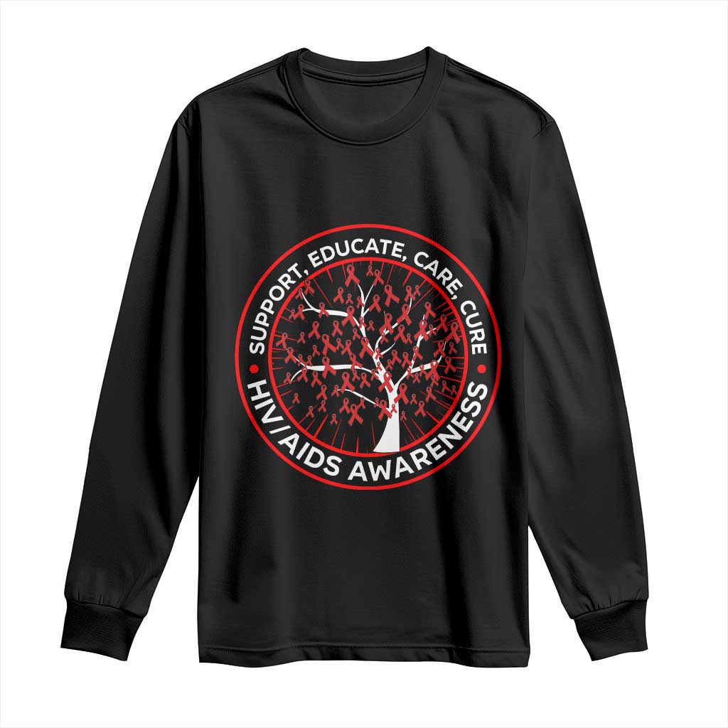 HIV AIDS Awareness Empowerment Gift Long Sleeve Shirt Support Educate Care Cure TS12 Black Print Your Wear