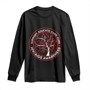 HIV AIDS Awareness Empowerment Gift Long Sleeve Shirt Support Educate Care Cure TS12 Black Print Your Wear