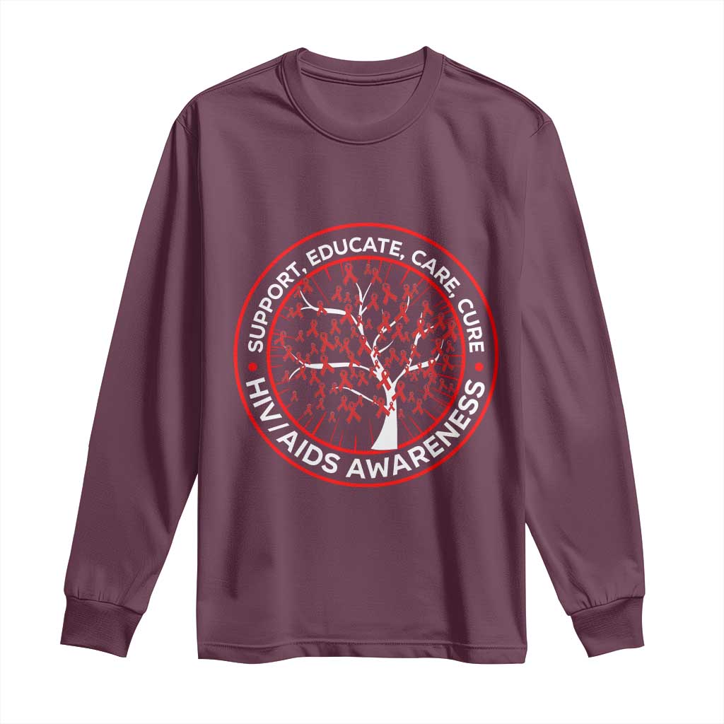 HIV AIDS Awareness Empowerment Gift Long Sleeve Shirt Support Educate Care Cure TS12 Maroon Print Your Wear