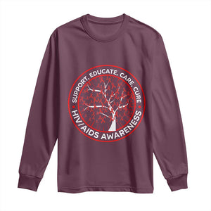 HIV AIDS Awareness Empowerment Gift Long Sleeve Shirt Support Educate Care Cure TS12 Maroon Print Your Wear