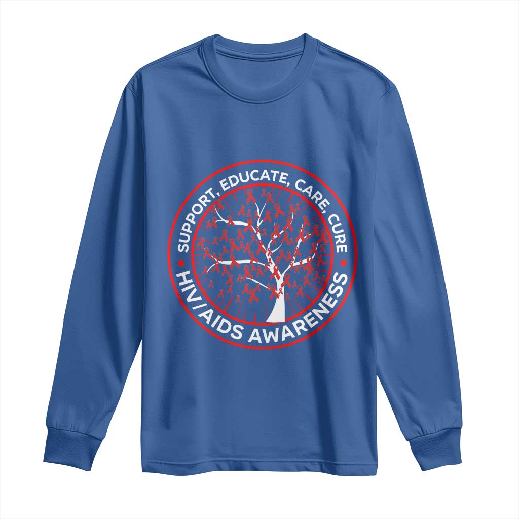 HIV AIDS Awareness Empowerment Gift Long Sleeve Shirt Support Educate Care Cure TS12 Royal Blue Print Your Wear