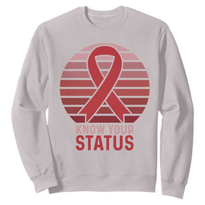 Know Your Status HIV Awareness Sweatshirt World Aids Day Gift TS12 Ice Gray Print Your Wear